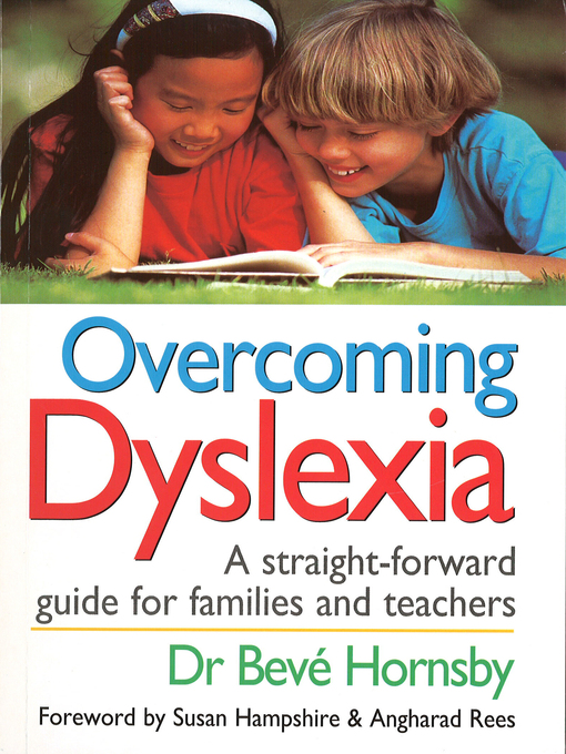 Title details for Overcoming Dyslexia by Beve Hornsby - Wait list